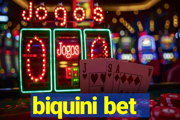 biquini bet